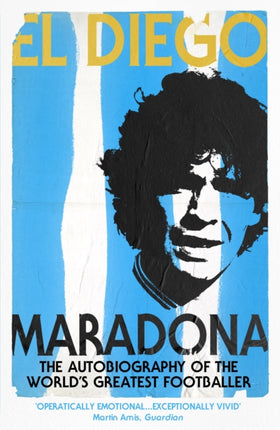 El Diego THE AUTOBIOGRAPHY