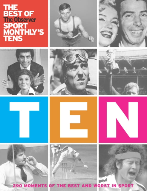 Ten The Best of The Observer Sport Monthlys Tens