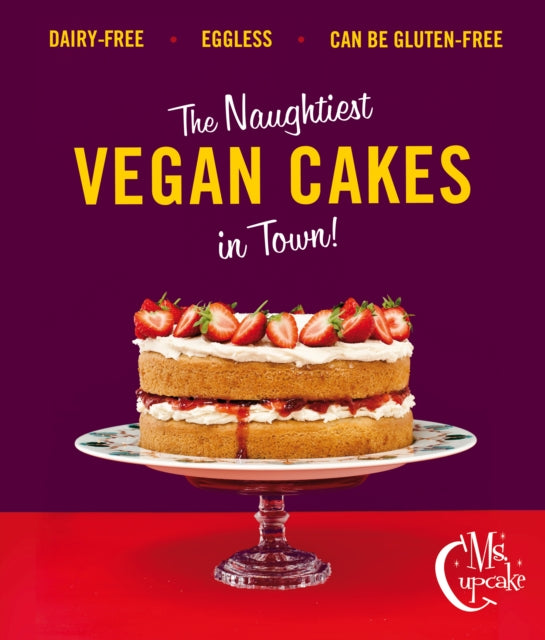 Ms Cupcake: Discover indulgent vegan bakes