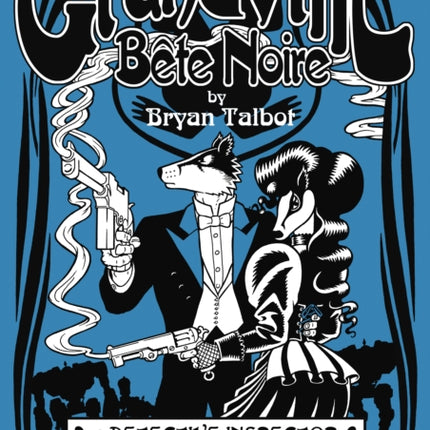 Grandville Bete Noire