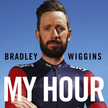 Bradley Wiggins: My Hour