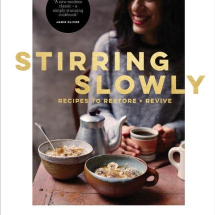 Stirring Slowly: From the Sunday Times Bestselling Author