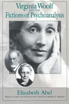 Virginia Woolf and the Fictions of Psychoanalysis