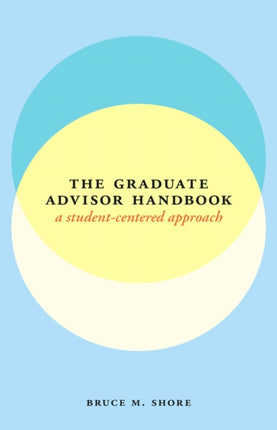 The Graduate Advisor Handbook