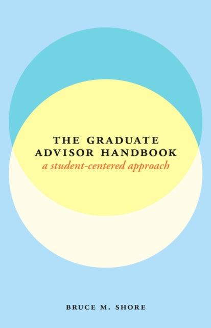 The Graduate Advisor Handbook