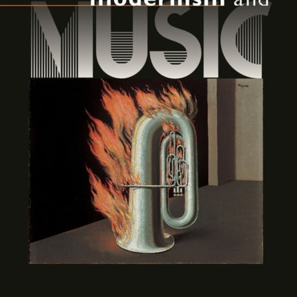 Modernism and Music: An Anthology of Sources