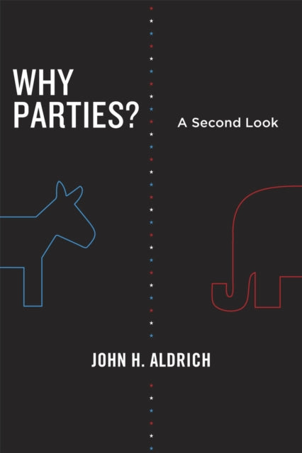 Why Parties?: A Second Look