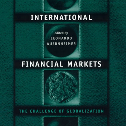 International Financial Markets: The Challenge of Globalization