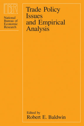 Trade Policy Issues  Empirical Analysis NBER