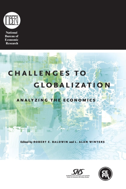 Challenges to Globalization: Analyzing the Economics