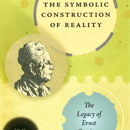 The Symbolic Construction of Reality