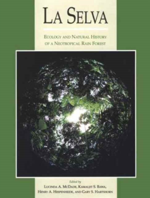 La Selva Paper Ecology and Natural History of a