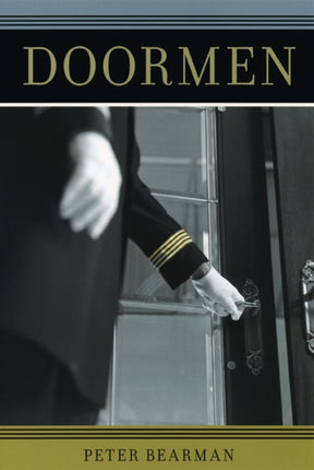 Doormen Fieldwork Encounters and Discoveries