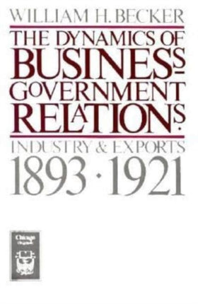 The Dynamics of BusinessGovernment Industry