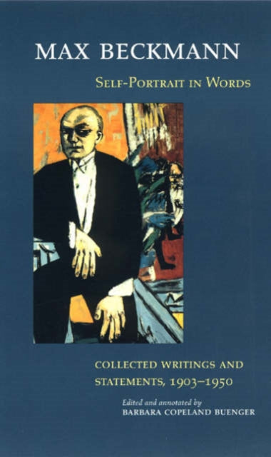 Self–Portrait in Words – Collected Writings and Statements, 1903–1950