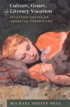 Culture Genre  Literary Vocation  Selected Essays