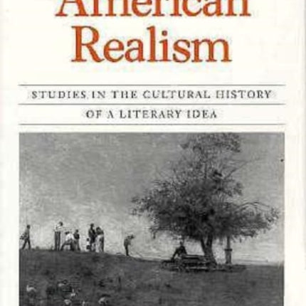 The Problem of American Realism Studies in the