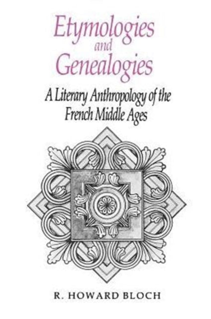 Etymologies and Genealogies