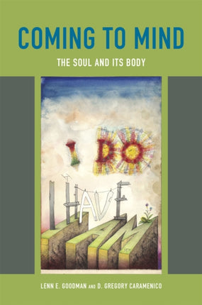 Coming to Mind: The Soul and Its Body