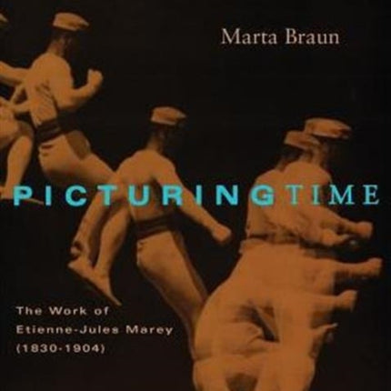 Picturing Time: The Work of Etienne-Jules Marey