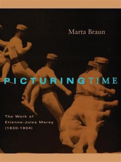 Picturing Time: The Work of Etienne-Jules Marey