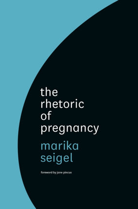 The Rhetoric of Pregnancy Emersion Emergent