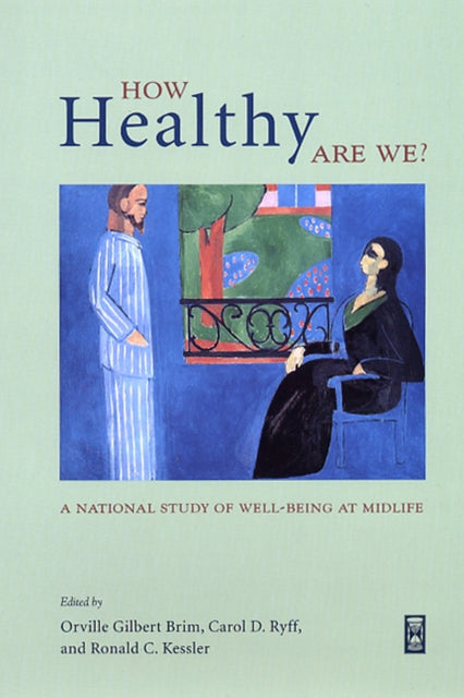 How Healthy Are We A National Study of WellBeing