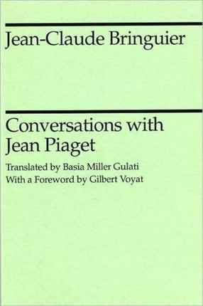 Conversations with Jean Piaget