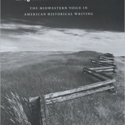 Beyond the Frontier  The Midwestern Voice in