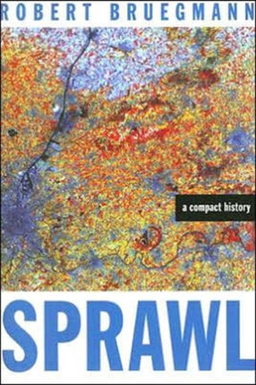 Sprawl: A Compact History