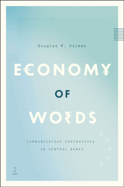 Economy of Words: Communicative Imperatives in Central Banks