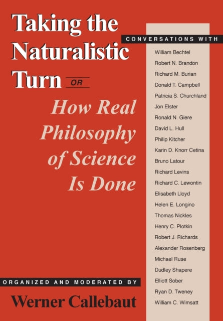 Taking the Naturalistic Turn, Or How Real Philosophy of Science Is Done