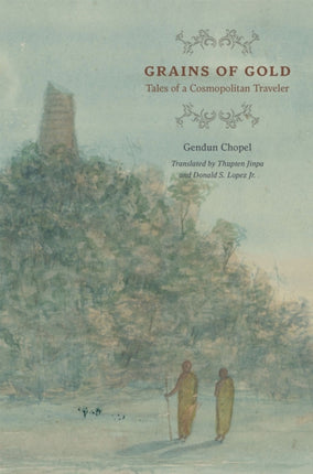 Grains of Gold: Tales of a Cosmopolitan Traveler