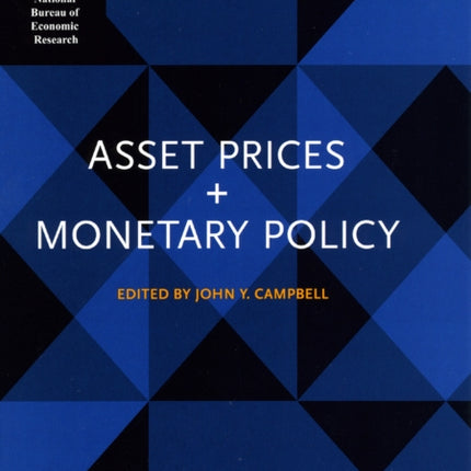 Asset Prices and Monetary Policy