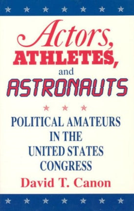 Actors Athletes  Astronauts Political Amateurs in