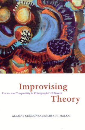 Improvising Theory  Process and Temporality in