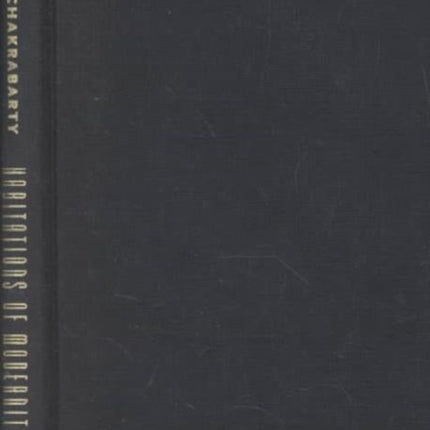 Habitations of Modernity  Essays in the Wake of