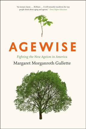 Agewise – Fighting the New Ageism in America