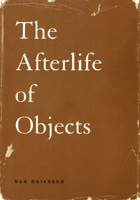 The Afterlife of Objects