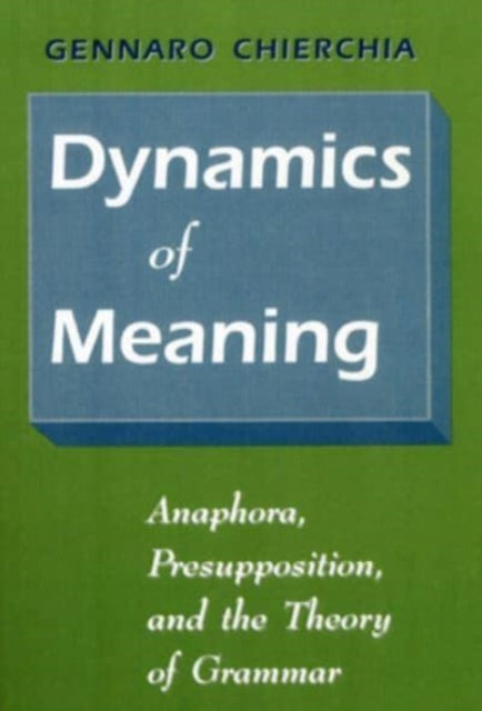 Dynamics of Meaning Anaphora Preposition and the