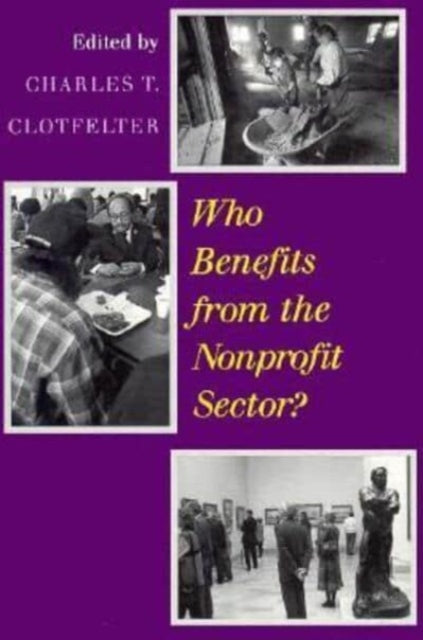 Who Benefits from the Nonprofit Sector