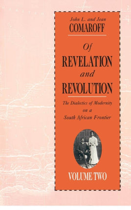 Of Revelation and Revolution Volume 2 The