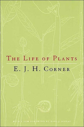 The Life of Plants