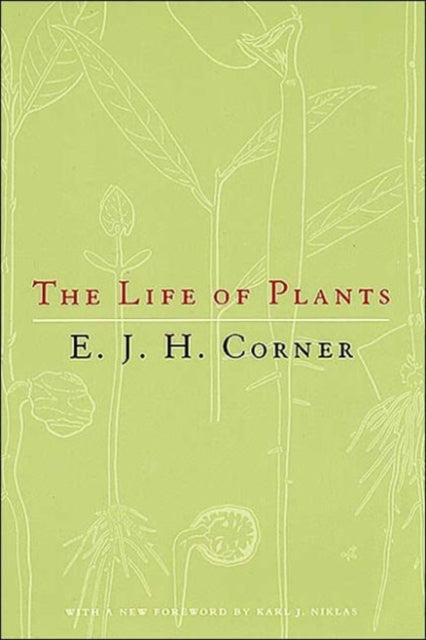 The Life of Plants