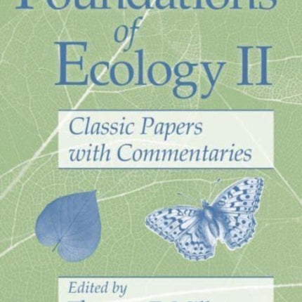 Foundations of Ecology II: Classic Papers with Commentaries