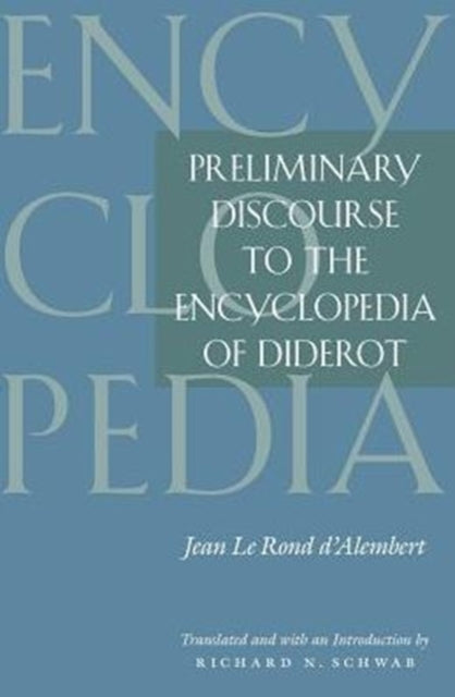 Preliminary Discourse to the Encyclopedia of Diderot