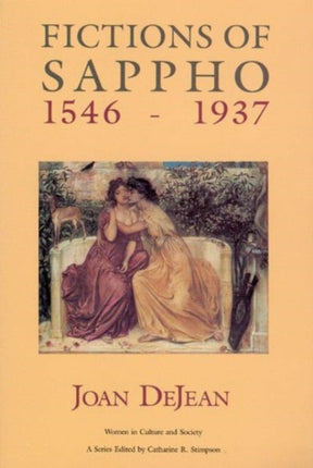 Fictions of Sappho 15461937 Women in Culture