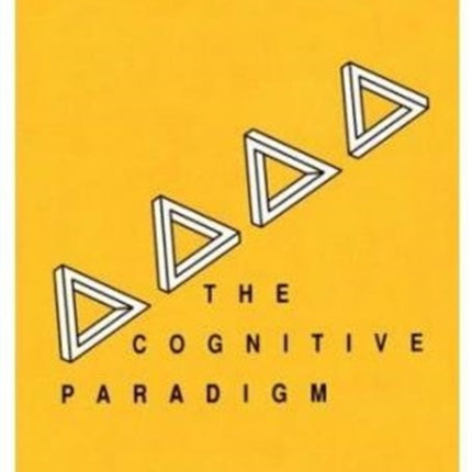 The Cognitive Paradigm