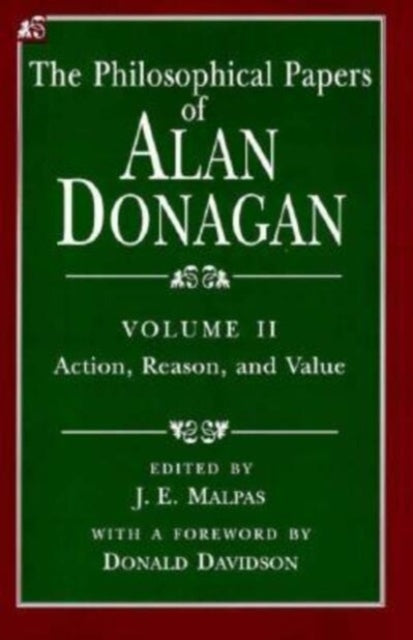 The Philosophical Papers of Alan Donagan Volume