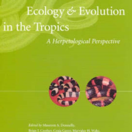 Ecology and Evolution in the Tropics